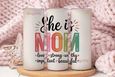 She is Mom Tumbler Wrap PNG Sublimation DesignSVG 