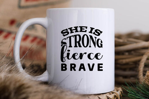 She is Strong Fierce Brave SVG Angelina750 