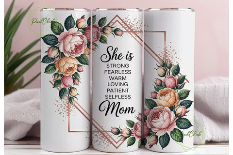 She Is Strong Mom 20oz Tumbler Wrap Sublimation PixelChick 