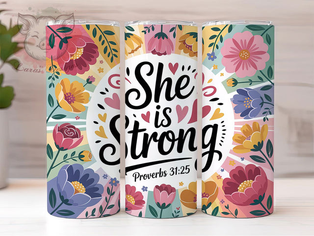 She Is Strong Proverbs 3125 20oz Tumbler, Proverbs 3125, Christian Tumbler, Inspirational Sublimation, Bible Verse Wrap, Religious Gift Idea, 20oz Tumbler PNG Sublimation Lara' s Designs 