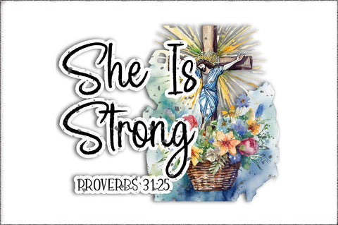 She is strong proverbs 31:25 png sublimation design download, Christian png, Religious png, Jesus png, sublimate designs download Sublimation Jagonath Roy 
