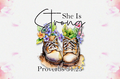 She Is Strong Proverbs 31:25 Sublimation Sublimation Jagonath Roy 