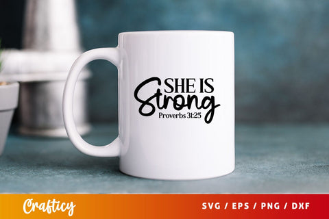 she is strong proverbs 3125 Svg Design SVG Designangry 