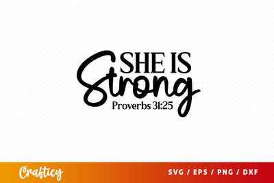she is strong proverbs 3125 Svg Design SVG Designangry 