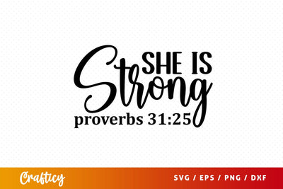 she is strong proverbs 3125 Svg Design SVG Designangry 