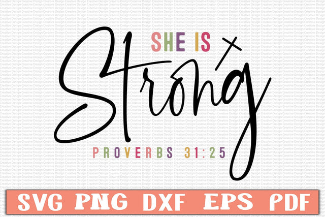 She is Strong Proverbs 31:25 SVG SVG Craftlabsvg24 