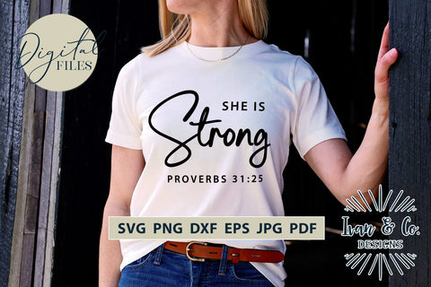 She is Strong SVG Files, Christian Svg, Religious Svg, Jesus Svg, Christian Shirts, Cricut Svg, Silhouette Designs, Digital Cut Files, Vinyl Designs, DXF PNG JPG (1683189938) SVG Ivan & Co. Designs 