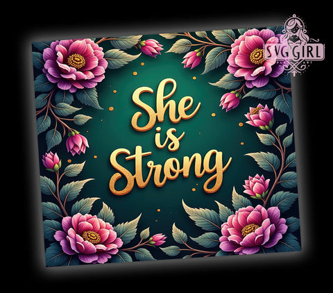 She Is Strong Tumbler, Christian Tumbler Wrap, Bible Verse Tumbler, Proverbs 3125 Tumbler, Inspirational Tumbler Design, Faith-Based Drinkware, Religious Quote Tumbler Sublimation SvggirlplusArt 