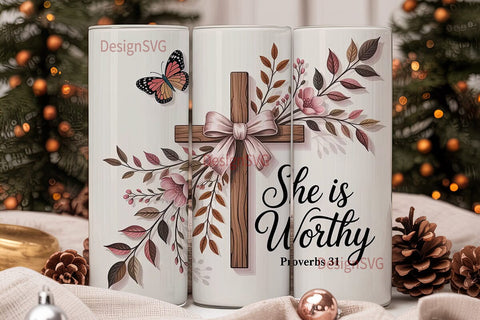 She Is Worthy 20oz Tumbler Wrap Sublimation DesignSVG 