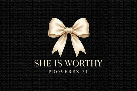She Is Worthy PNG Proverbs 31 Christian Woman Faith Design SVG BillahCrafts 