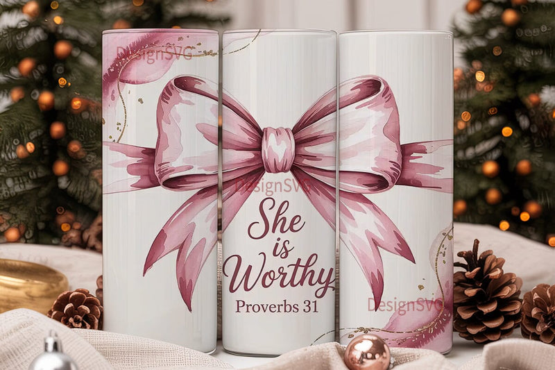 She Is Worthy Tumbler Wrap Sublimation DesignSVG 