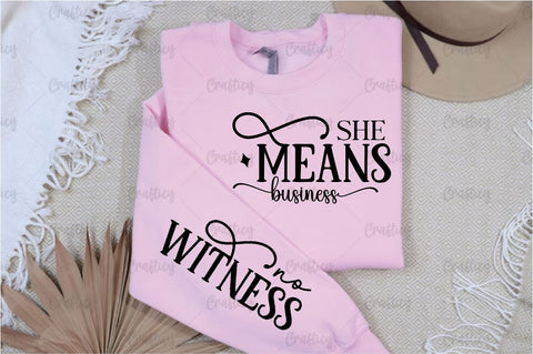She means business Sleeve SVG Design SVG Designangry 