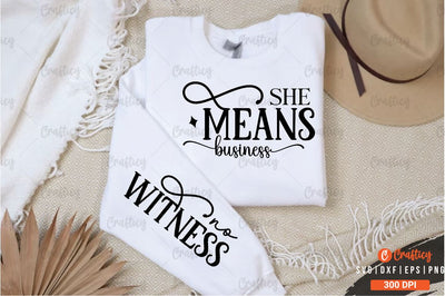 She means business Sleeve SVG Design SVG Designangry 