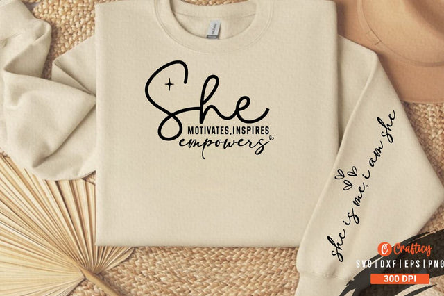 she motivates inspires empowers Sleeve SVG Design SVG Designangry 