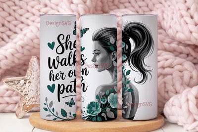 She Walks Her Own Path 20oz Tumbler Sublimation DesignSVG 