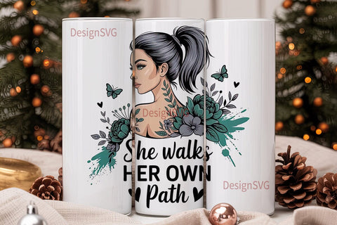 She Walks Her Own Path Tumbler Wrap Sublimation DesignSVG 