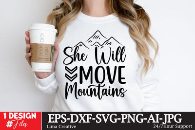 She Will Move Mountains SVG Cut File, Motivational Sublimation, Motivational T-shirt Design, Motivational Graphic Illustration, Motivational SVG Design SVG Insomnia Std 