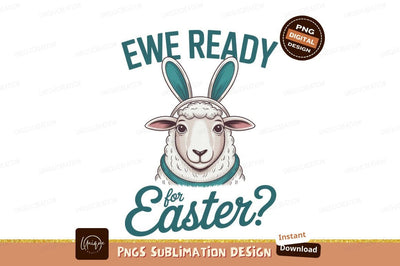 Sheep wearing bunny ears ready for Easter holiday Sublimation Designangry 