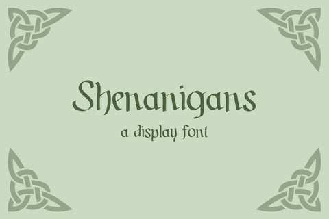 Shenanigans - Irish Display Font Font Beck McCormick 