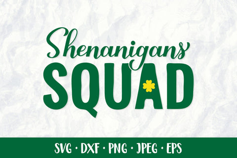 Shenanigans squad SVG. Funny St. Patrick’s Day quote design SVG LaBelezoka 