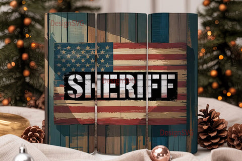 Sheriff Rustic Flag 20oz Tumbler Wrap Sublimation DesignSVG 