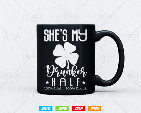 Shes and Hes My Drunker Half St Patricks Day Svg, Funny Party Couple Pub Crawl Lucky Green Irish Shamrock Leaf Graphic Svg, Instant Download SVG DesignDestine 