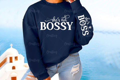 She's not bossy Sleeve SVG Design SVG Designangry 