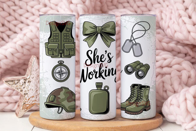 She's Working 20oz Tumbler Wrap Sublimation DesignSVG 
