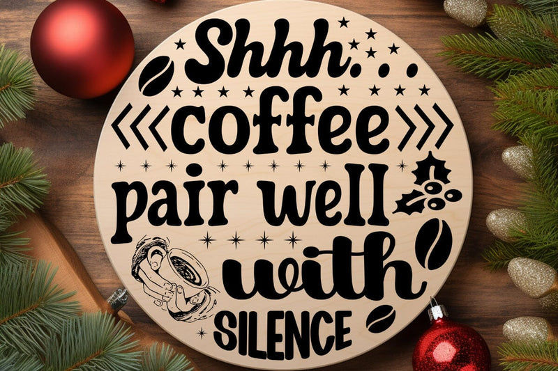 Shhh Coffee pair well with silence SVG Angelina750 
