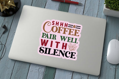 Shhh Coffee pair well with silence SVG Angelina750 