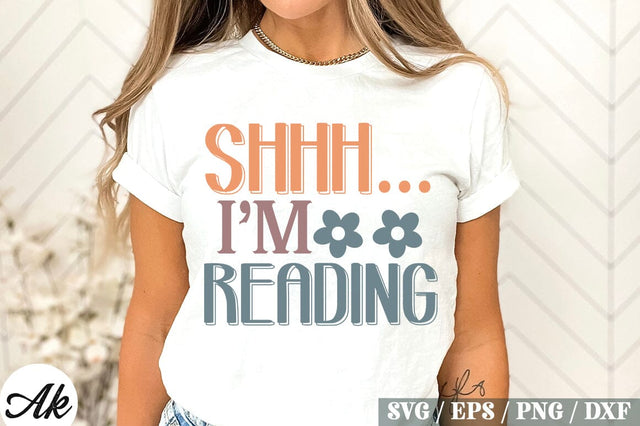 Shhh Im Reading Retro Design SVG akazaddesign 