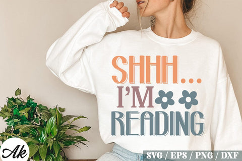 Shhh Im Reading Retro Design SVG akazaddesign 