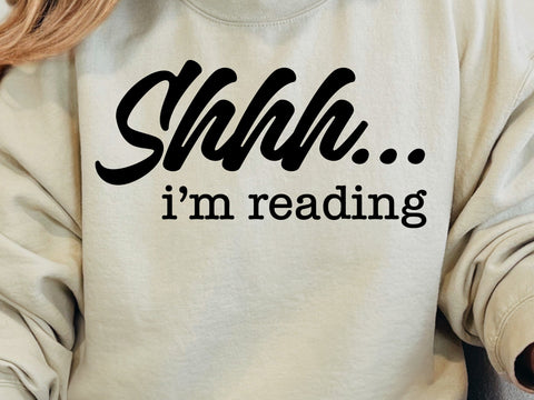 Shhh I'm Reading Svg, Book Worm Svg, Book Lover Svg, Read Svg, Bibliophile Svg SVG DesignDestine 