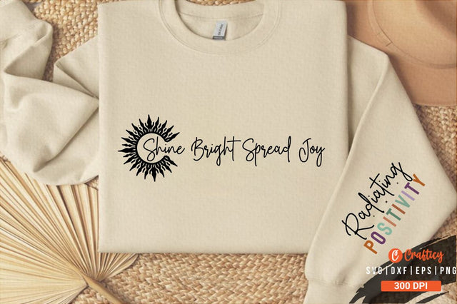 Shine Bright Spread Joy Sleeve SVG Design SVG Designangry 