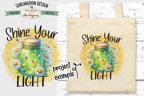 Shine Your Light Green Jar with Dragonfly - Sublimation Design Sublimation Ewe-N-Me Designs 