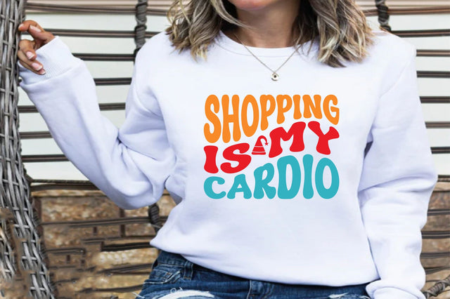 Shopping is My Cardio svg SVG orpitasn 
