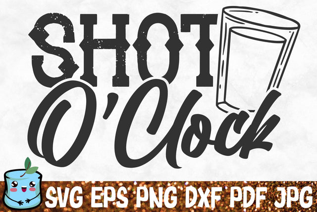 Shot O'clock SVG MintyMarshmallows 