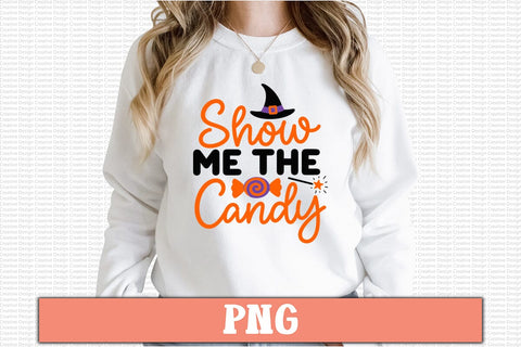 Show Me the Candy PNG Sublimation Craftlabsvg24 