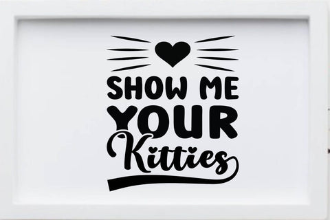 Show me your kitties SVG Angelina750 