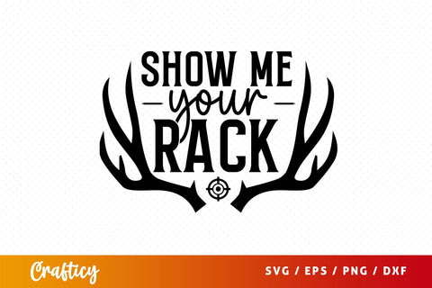Show me your rack SVG Design SVG Designangry 