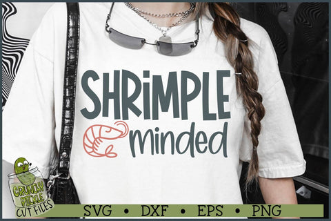 Shrimple Minded SVG file SVG Crunchy Pickle 