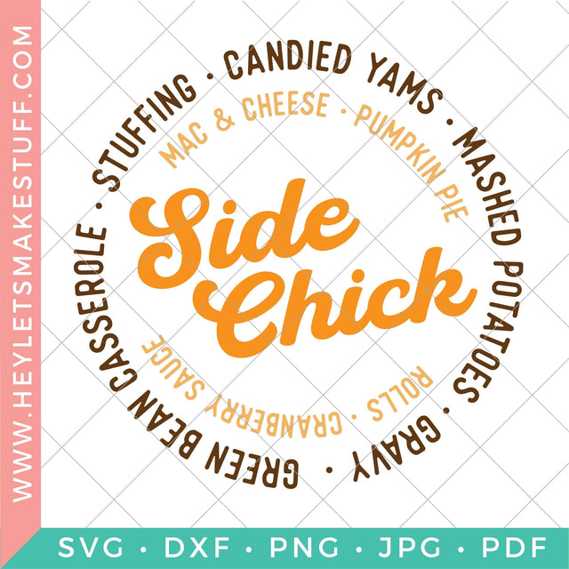 Side Chick SVG Hey Let's Make Stuff 