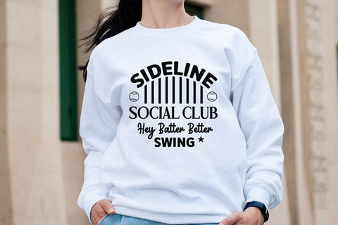 Sideline Social Club Hey Batter Better Swing-01 SVG Angelina750 