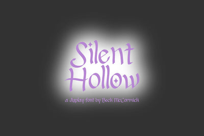 Silent Hollow - A Display Font Font Beck McCormick 