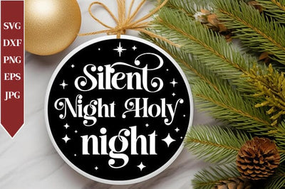 Silent Night Holy Night SVG SVG Crafty Ideas 