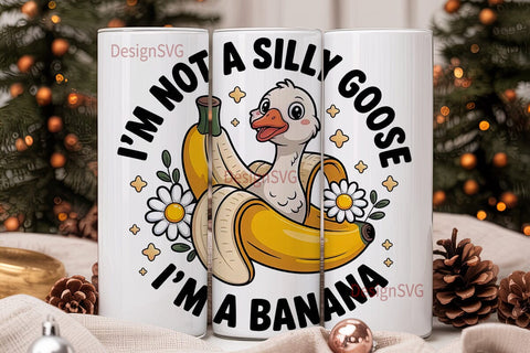 Silly Goose Banana 20oz Tumbler Wrap Sublimation DesignSVG 