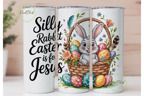 Silly Rabbit Easter Tumbler Wrap Sublimation PixelChick 