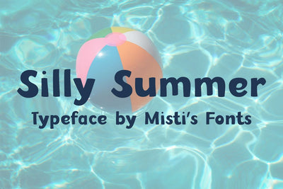 Silly Summer Font Misti's Fonts 