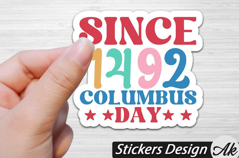 Since 1492 columbus Stickers Design SVG akazaddesign 