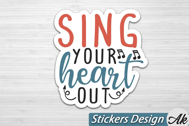 Sing your heart out Stickers Design SVG akazaddesign 